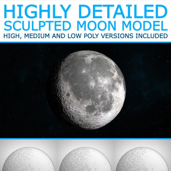 The Moon - High Poly Sculpted Model